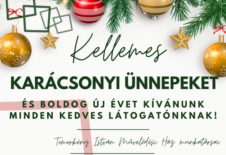 Kellemes Ünnepeket kívánunk