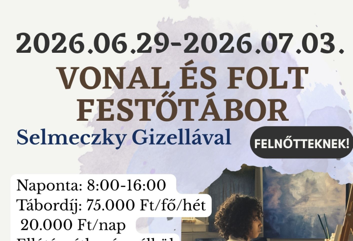 Vonal és folt festőtábor 2026