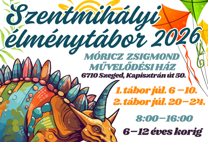Szentmihályi élménytábor