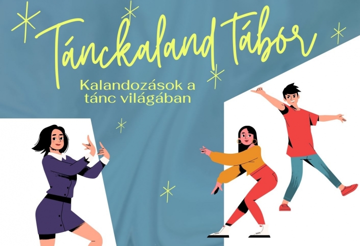 Tánckaland tábor (Kalandozások a tánc világában)