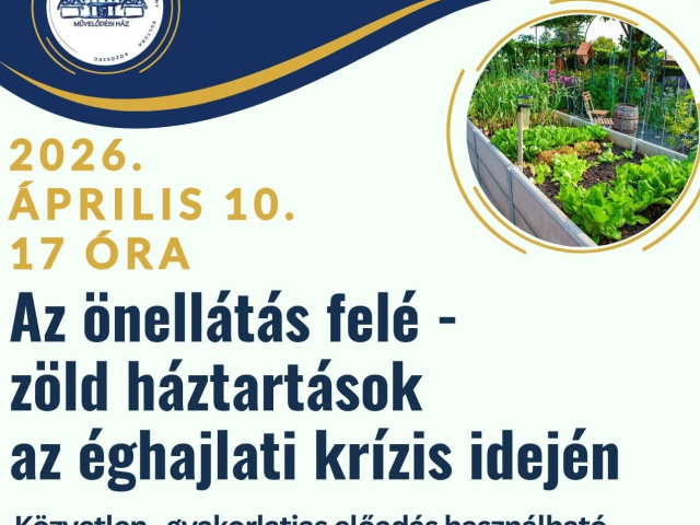 Az önellátás felé - zöld háztartások az éghajlati krízis idején