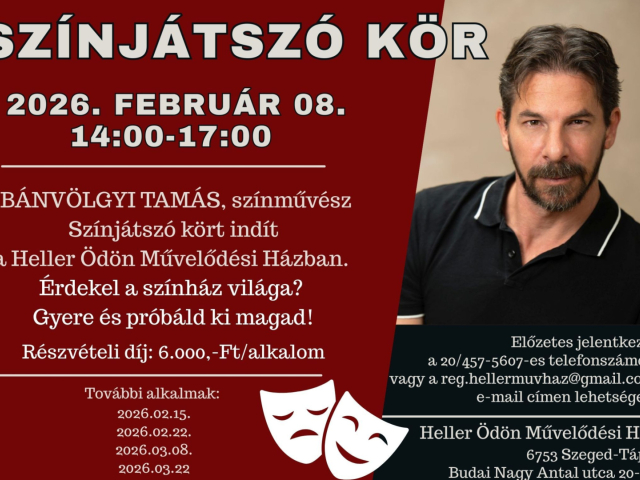 Színjátszó kör indul a Heller Ödön Művelődési Házban