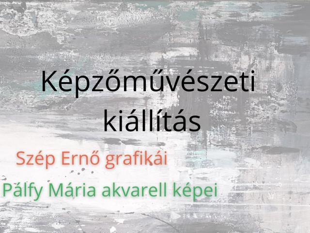 Képzőművészeti kiállítás