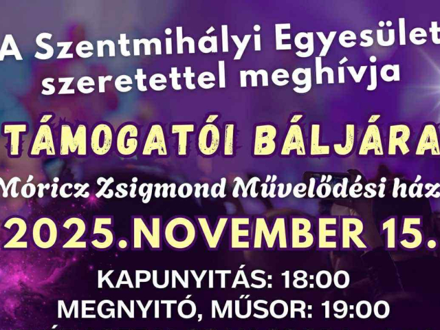 Szentmihályi Egyesület támogatói bálja