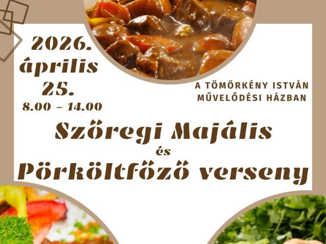 Szőregi Majális és Pörköltfőző verseny