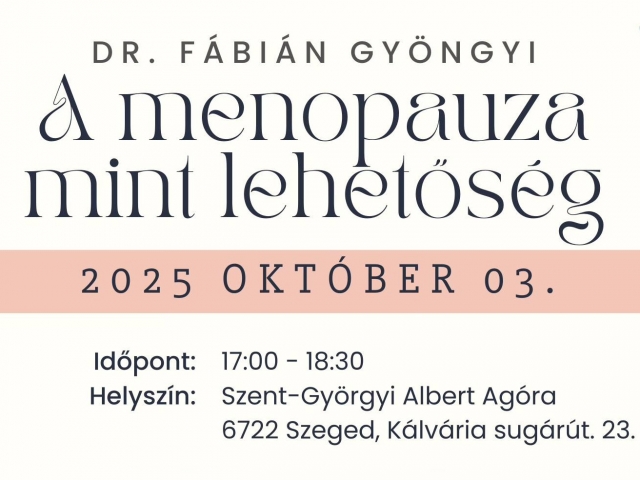 A menopauza, mint lehetőség - előadás